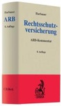 Cover: Rechtsschutzversicherung: ARB - C.H.BECK