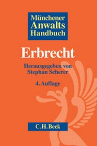 Abbildung von: Münchener Anwaltshandbuch Erbrecht - C.H.BECK