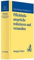 Cover: Pflichtteilsanspr&uuml;che reduzieren und vermeiden - C.H.BECK