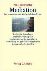 Abbildung von: Mediation bei internationalen Kindschaftskonflikten - C.H.BECK