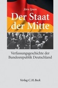 Cover: Der Staat der Mitte - C.H.BECK