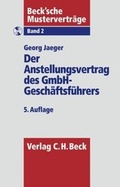 Cover: Der Anstellungsvertrag des GmbH-Gesch&auml;ftsf&uuml;hrers - C.H.BECK