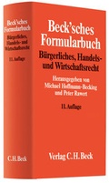 Cover: Beck'sches Formularbuch B&uuml;rgerliches, Handels- und Wirtschaftsrecht - C.H.BECK