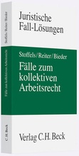 Cover: F&auml;lle zum kollektiven Arbeitsrecht - C.H.BECK