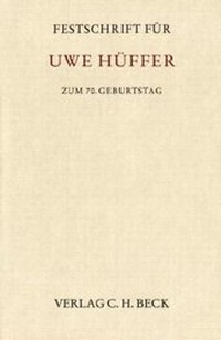 Abbildung von: Festschrift für Uwe Hüffner zum 70. Geburtstag - C.H.BECK
