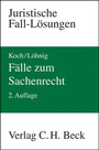 Bild: Fälle zum Sachenrecht - C.H.BECK