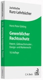 Cover: Gewerblicher Rechtsschutz - C.H.BECK