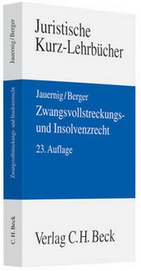 Abbildung von: Zwangsvollstreckungs- und Insolvenzrecht - C.H.BECK