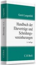 Cover: Handbuch der Ehevertr&auml;ge und Scheidungsvereinbarungen - C.H.BECK