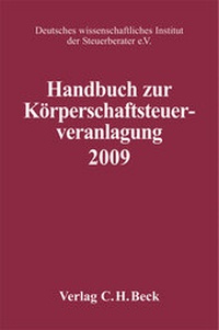 Abbildung von: Handbuch zur Körperschaftsteuerveranlagung 2009 - C.H.BECK