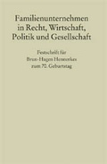 Cover: Familienunternehmen in Recht, Wirtschaft, Politik und Gesellschaft - C.H.BECK