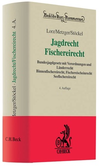 Abbildung von: Jagdrecht, Fischereirecht - C.H.BECK