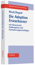 Cover: Die Adoption Erwachsener - C.H.BECK