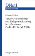 Cover: Verdeckte Sacheinlage und Einlagenr&uuml;ckzahlung im reformierten GmbH-Recht (MoMiG) - C.H.BECK