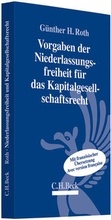 Abbildung von: Vorgaben der Niederlassungsfreiheit für Kapitalgesellschaftsrecht - Exigences de la liberté d´établissement pour le droit des sociétés de capitaux - C.H.BECK