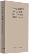 Cover: 150 Jahre Deutscher Juristentag - C.H.BECK