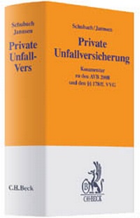 Abbildung von: Private Unfallversicherung: Private Unfall-Vers - C.H.BECK