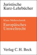 Cover: Europ&auml;isches Umweltrecht - C.H.BECK