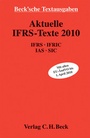 Cover: Aktuelle IFRS-Texte 2010 - C.H.BECK
