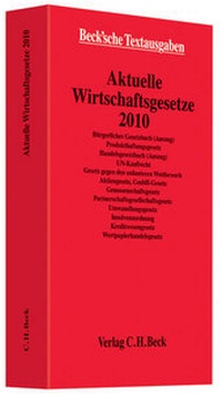 Bild vergrößern Bild: Aktuelle Wirtschaftsgesetze 2010 - C.H.BECK