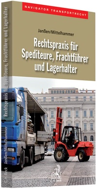 Abbildung von: Rechtspraxis für Spediteure, Frachtführer und Lagerhalter - C.H.BECK
