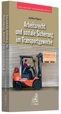 Abbildung von: Arbeitsrecht und soziale Sicherung im Transportgewerbe - C.H.BECK