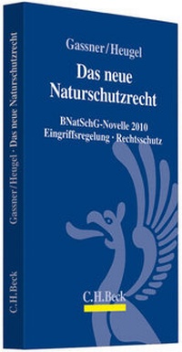 Abbildung von: Das neue Naturschutzrecht - C.H.BECK