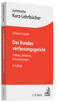Abbildung von: Das Bundesverfassungsgericht - C.H.BECK