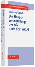 Abbildung von: Die Hauptversammlung der Aktiengesellschaft nach dem ARUG - C.H.BECK