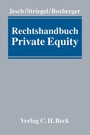 Cover: Rechtshandbuch Private Equity - C.H.BECK