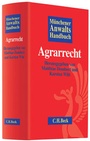 Cover: Münchener Anwaltshandbuch Agrarrecht - C.H.BECK