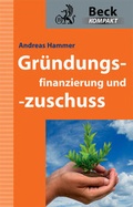 Cover: Gr&uuml;ndungsfinanzierung und -zuschuss - C.H.BECK