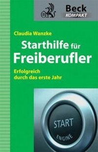 Abbildung von: Starthilfe für Freiberufler - C.H.BECK