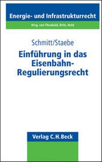 Abbildung von: Einführung in das Eisenbahn-Regulierungsrecht - C.H.BECK