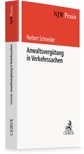 Abbildung von: Anwaltsvergütung in Verkehrssachen - C.H.BECK