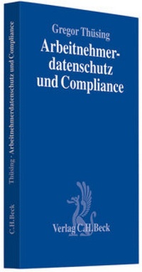Abbildung von: Arbeitnehmerdatenschutz und Compliance - C.H.BECK