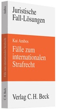 Cover: F&auml;lle zum internationalen Strafrecht - C.H.BECK
