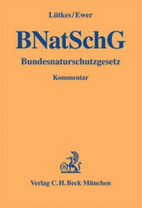 Abbildung von: Bundesnaturschutzgesetz: BNatSchG - C.H.BECK