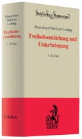 Bild: Freiheitsentziehung und Unterbringung - C.H.BECK