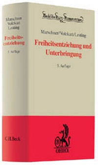 Abbildung von: Freiheitsentziehung und Unterbringung - C.H.BECK