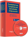 Cover: Formularbuch zum Europ&auml;ischen und Internationalen Zivilprozessrecht - C.H.BECK