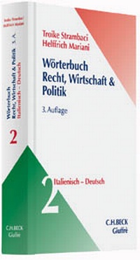 Abbildung von: Wörterbuch für Recht und Wirtschaft - Vocabolario del diritto e dell´economia - C.H.BECK