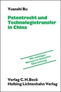 Cover: Patentrecht und Technologietransfer in China - C.H.BECK