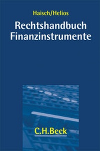 Enlarge image Cover: Rechtshandbuch Finanzinstrumente - C.H.BECK