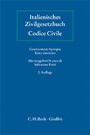 Cover: Italienisches Zivilgesetzbuch. Verbrauchergesetzbuch. Codice Civile Italiano. Codice del Consumo - C.H.BECK