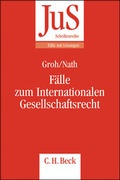Cover: F&auml;lle zum Internationalen Gesellschaftsrecht - C.H.BECK