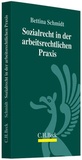 Bild: Sozialrecht in der arbeitsrechtlichen Praxis - C.H.BECK