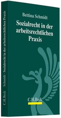 Bild vergrößern Bild: Sozialrecht in der arbeitsrechtlichen Praxis - C.H.BECK