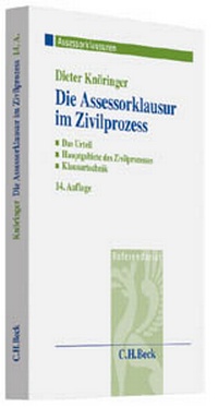 Abbildung von: Die Assessorklausur im Zivilprozess - C.H.BECK