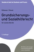 Cover: Grundsicherungs- und Sozialhilferecht f&uuml;r soziale Berufe - C.H.BECK